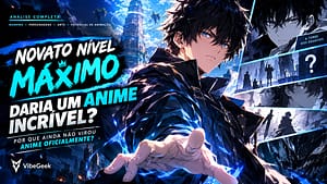 Novato Nível Máximo daria um bom anime? Analisamos a história, os personagens, a arte e os desafios de uma possível adaptação.